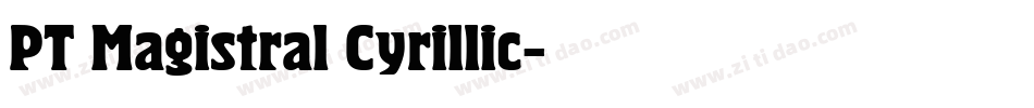 PT Magistral Cyrillic字体转换